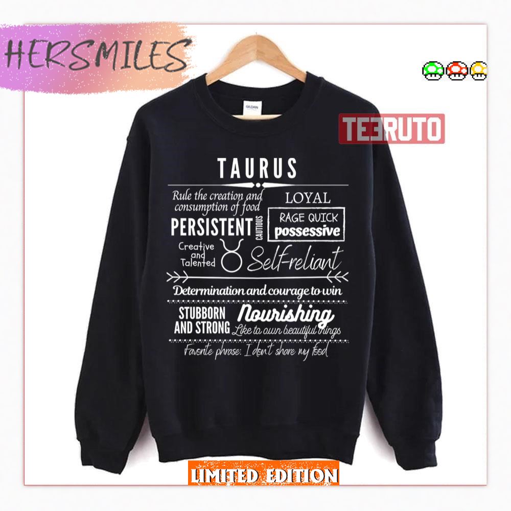 Text Design Taurus Zodiac Signs Traits Shirt