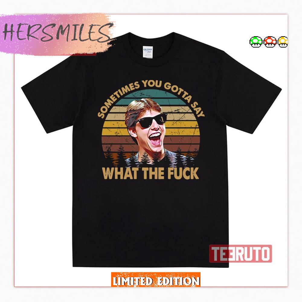 Tom Cruise Quote Sometimes You Say Vintage Design Shirt