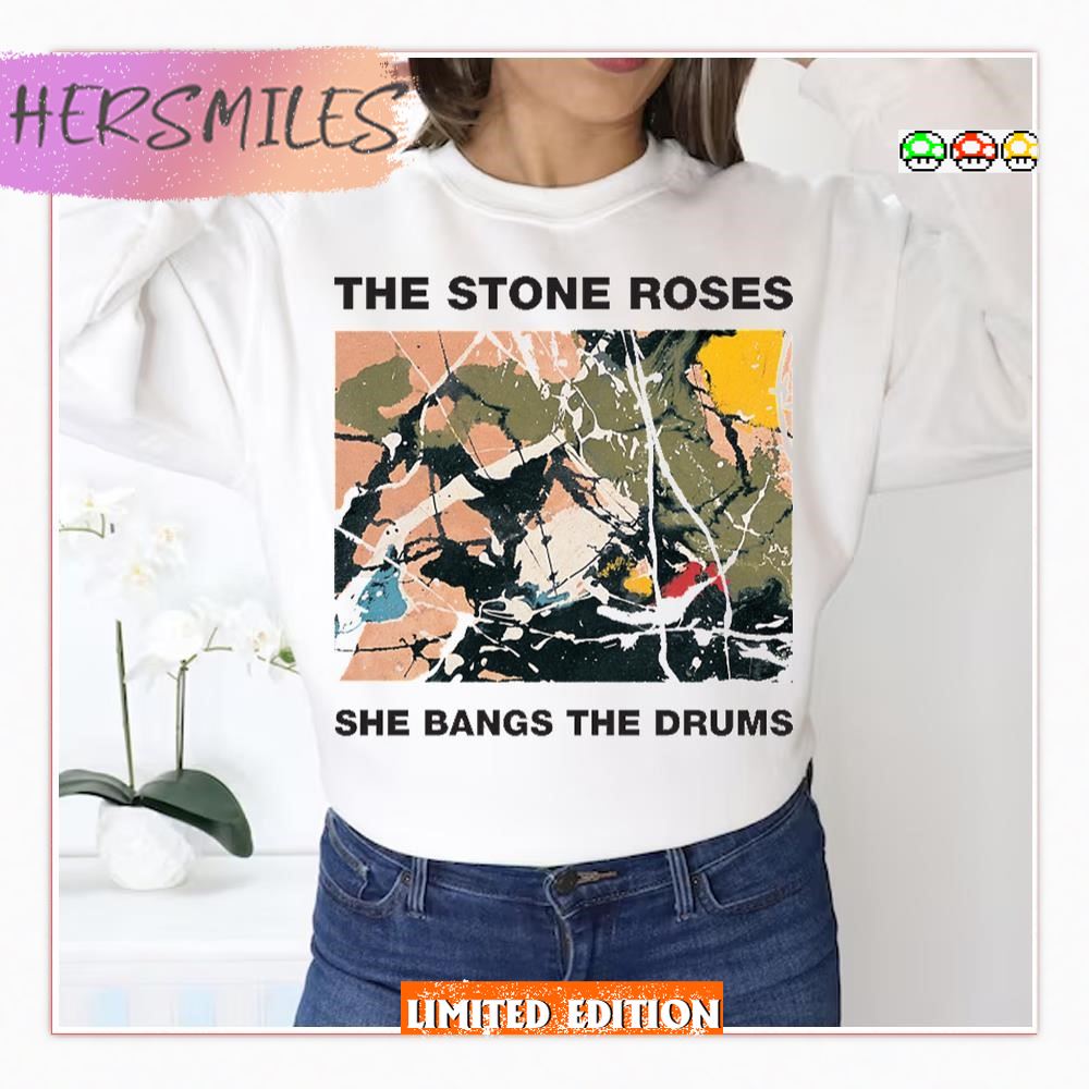 Trending She Bangs The Drums The Stone Roses T-Shirt