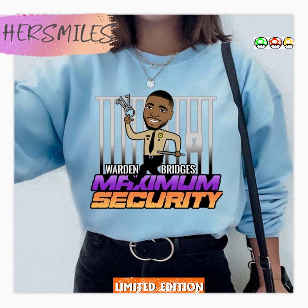 Warden Bridges Maximum Security T-Shirt
