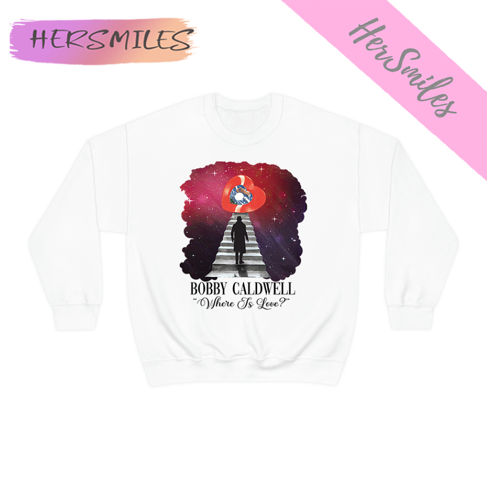 Where is Love Bobby Caldwell Memory T-shirt Where is Love Bobby Caldwell Memory T-shirt