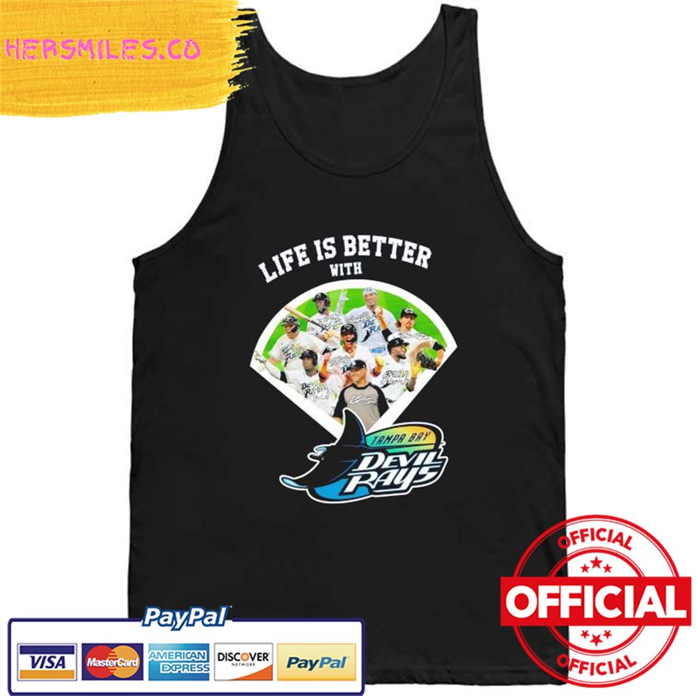 Official Life is Better with Tampa Bay Devil Rays signatures Shirt Official Life is Better with Tampa Bay Devil Rays signatures Shirt