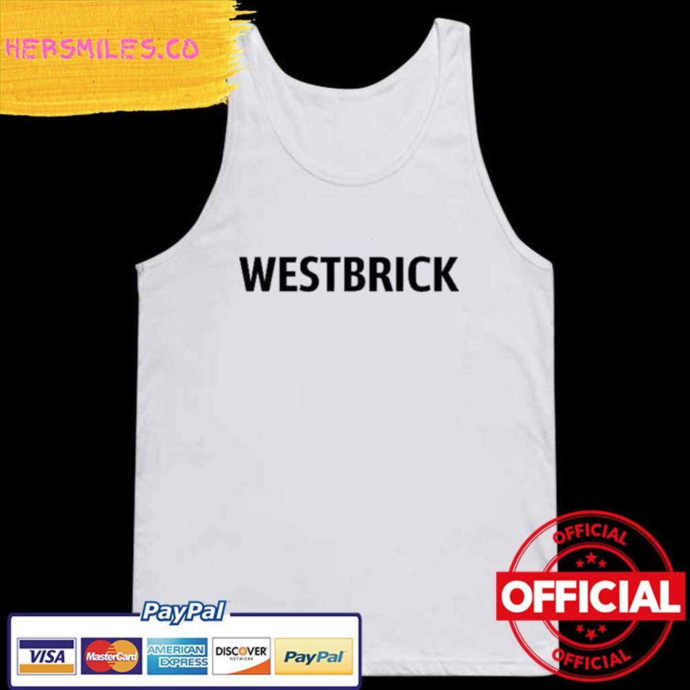 Official Westbrick Shirt Official Westbrick Shirt