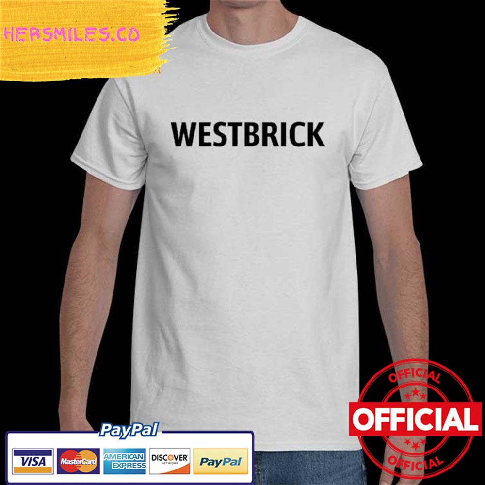 Official Westbrick Shirt