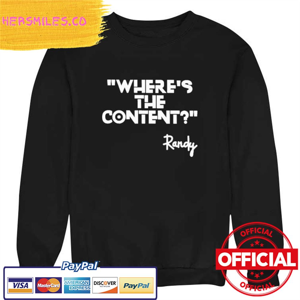 Official Where's The Content Randy Shirt Official Where's The Content Randy Shirt
