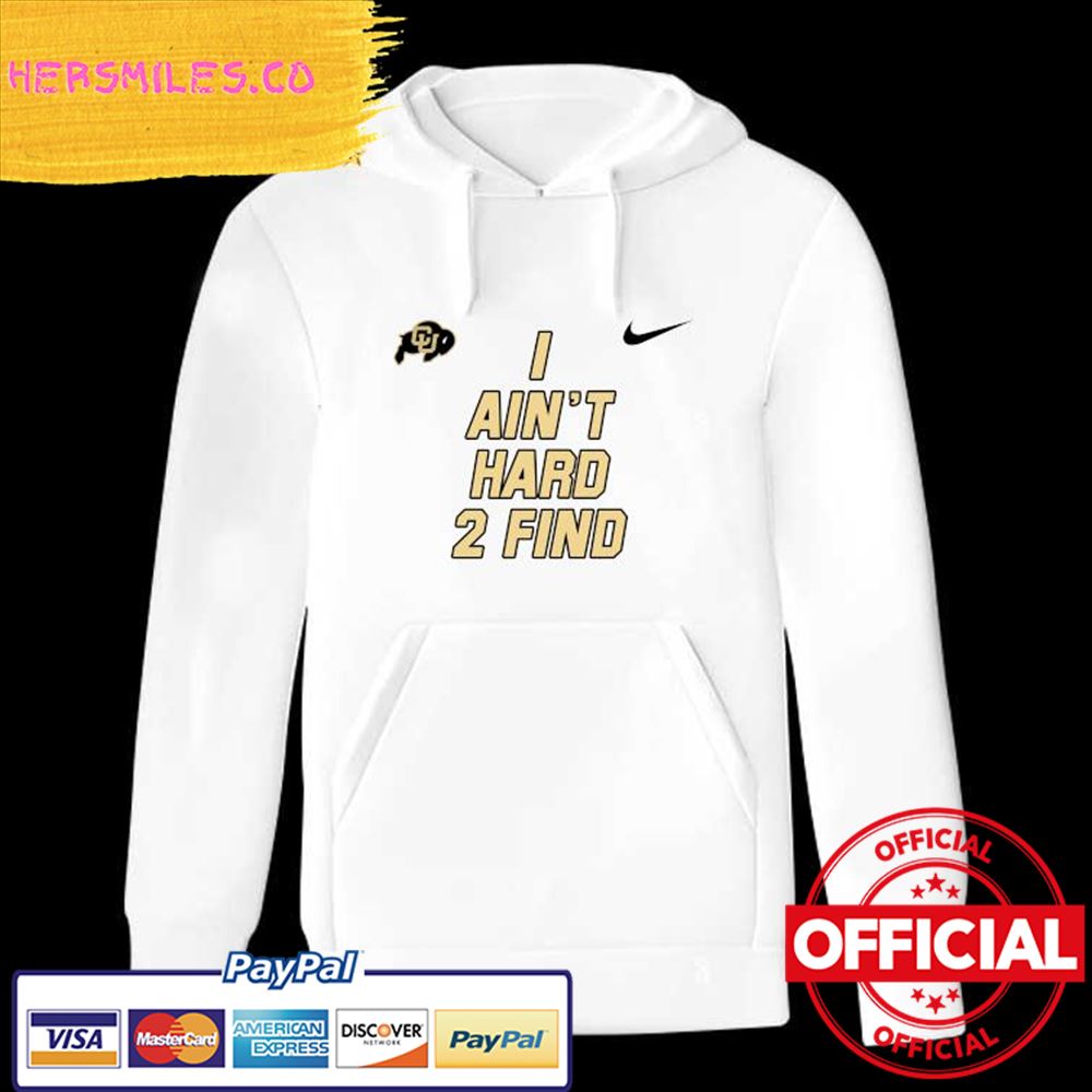 Original Nike Coach Prime I Ain’t Hard 2 Find Shirt