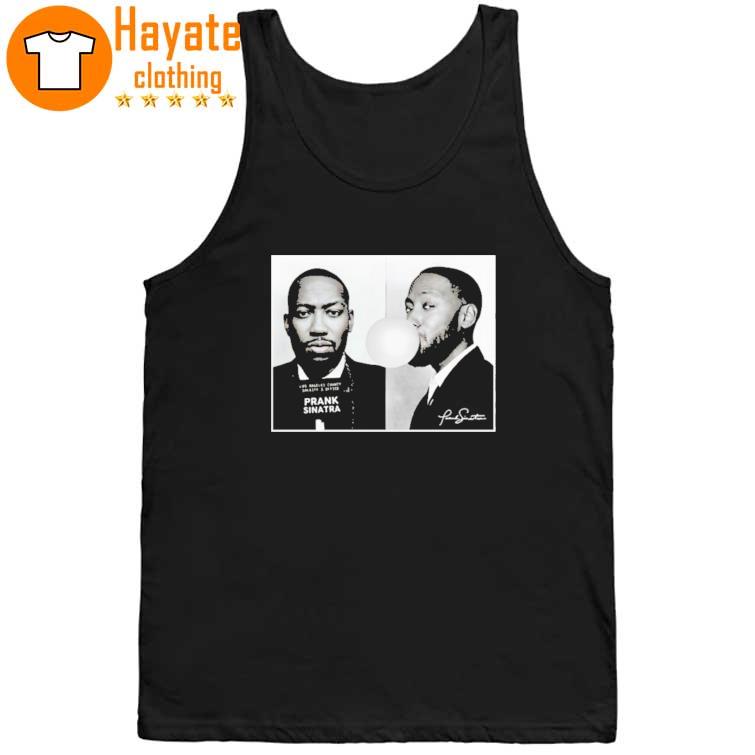 Prank Sinatra Shirt Prank Sinatra Shirt