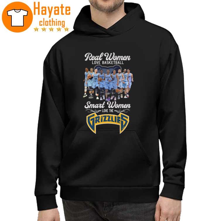 Real Women love Basketball Smart Women love the Grizzlies signatures Shirt