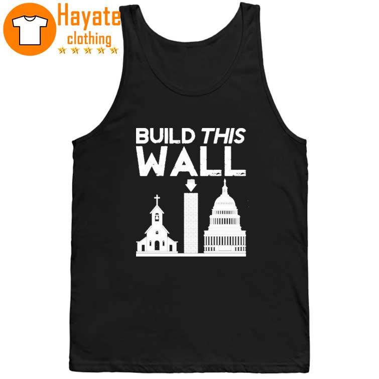Separation Of Church And State Build This Wall Pro Roe Choice Womens Rights Shirt Separation Of Church And State Build This Wall Pro Roe Choice Womens Rights Shirt