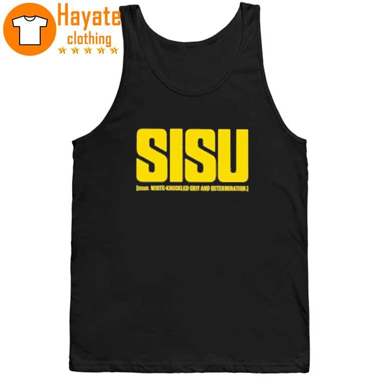Sisu White-Knuckled Grit And Determination Shirt Sisu White-Knuckled Grit And Determination Shirt