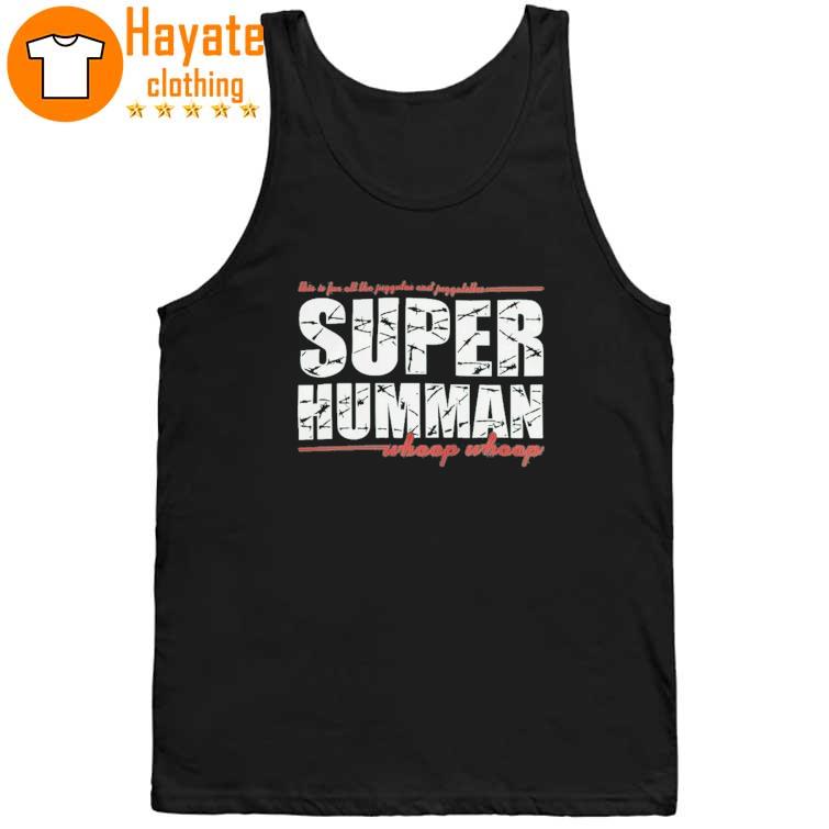 Super Humman Tv Show Shirt Super Humman Tv Show Shirt