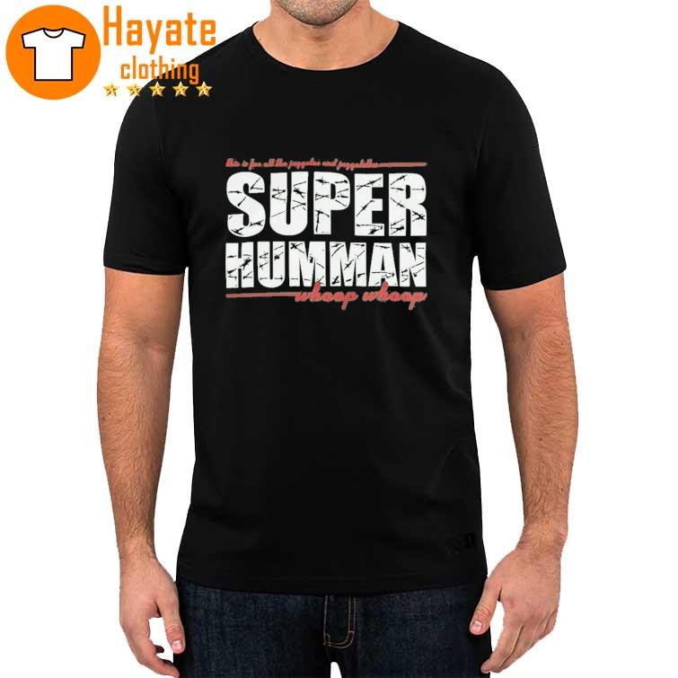Super Humman Tv Show Shirt