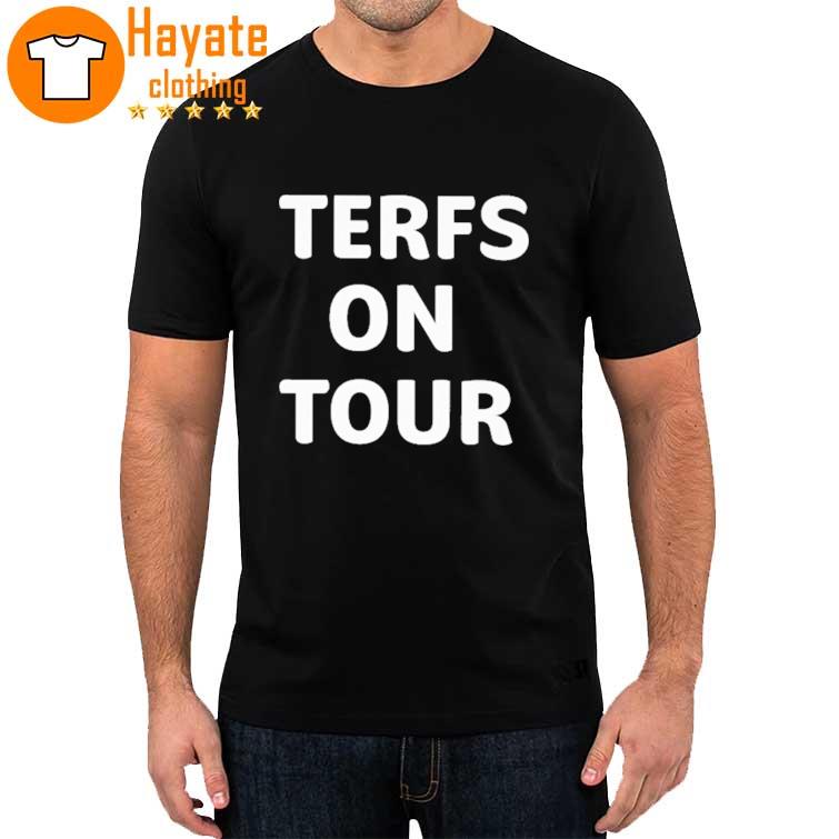 Terfs On Tour Shirt