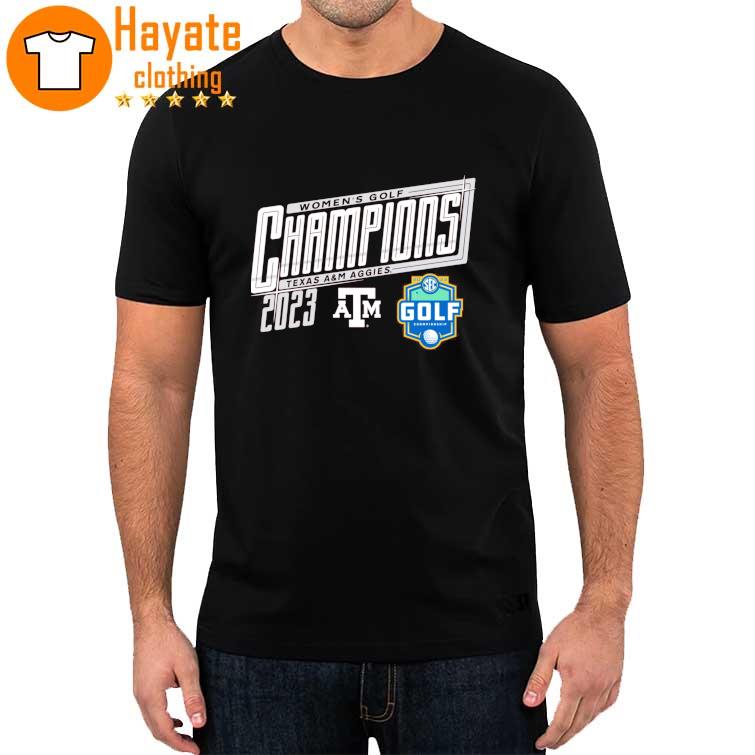 Texas A&ampM Aggies Women’s Golf Champions 2023 Shirt