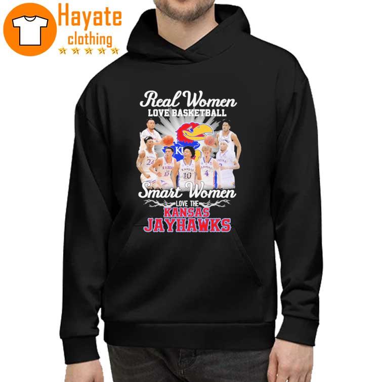 The Teams Sports Real women love basketball smart women love the Kansas Jayhawks signatures Shirt