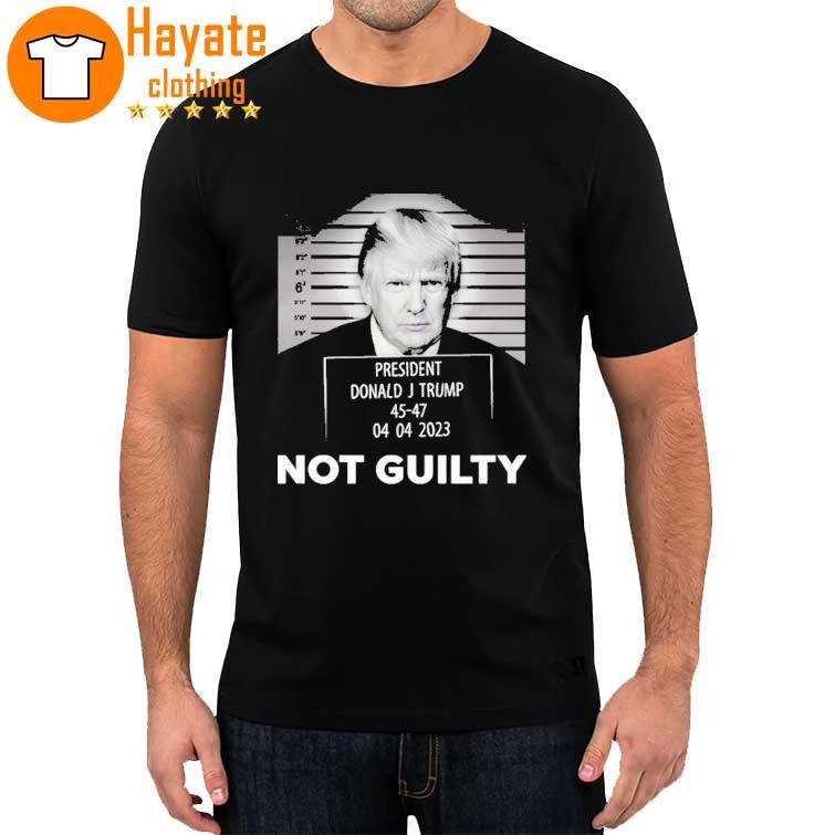 Trump Not Guilty Shirt
