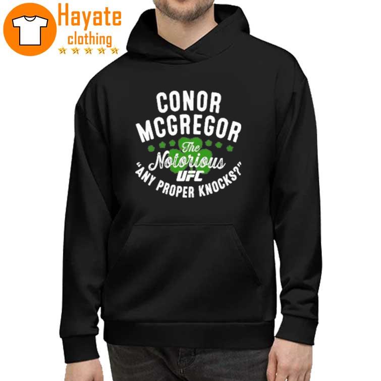 UFC conor the notorious mcgregor any proper knocks Shirt
