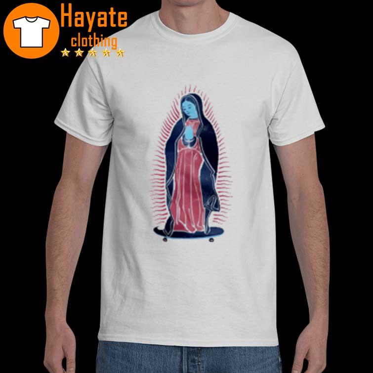 Virgen Guadalupe Our Lady Of On Skateboard Shirt
