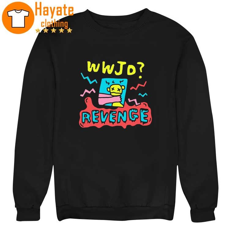 Wwjd Revenge Zoe Bread Shirt Wwjd Revenge Zoe Bread Shirt