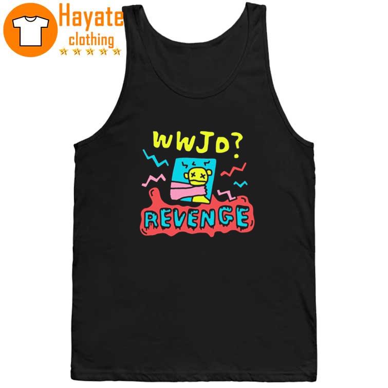 Wwjd Revenge Zoe Bread Shirt Wwjd Revenge Zoe Bread Shirt