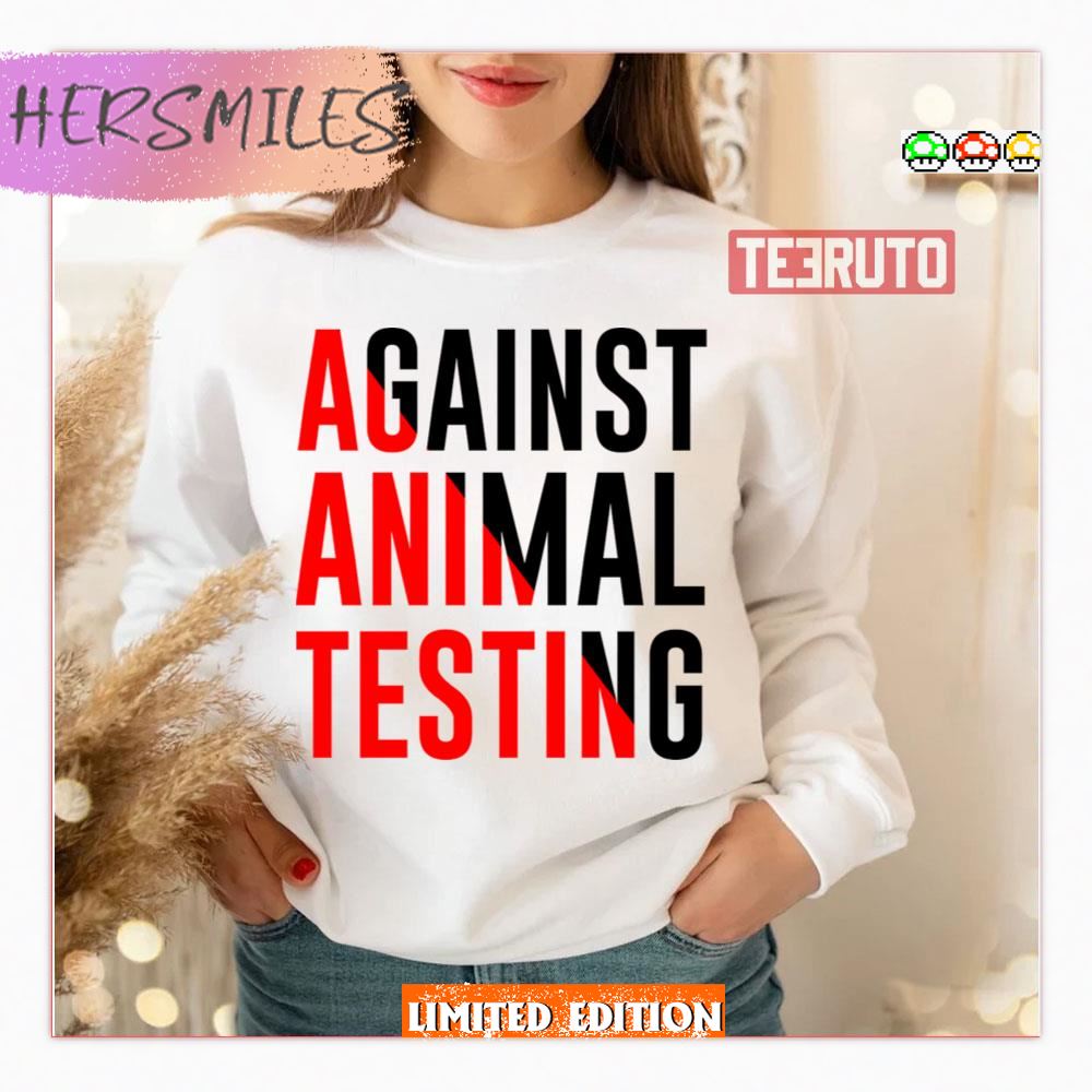 Against Animal Testing Art Shirt Against Animal Testing Art Shirt