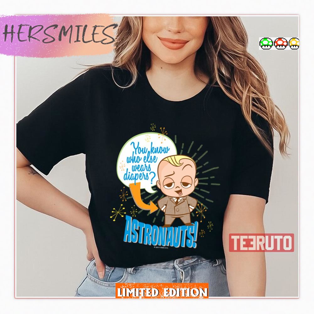 Astronauts Design The Boss Baby Shirt