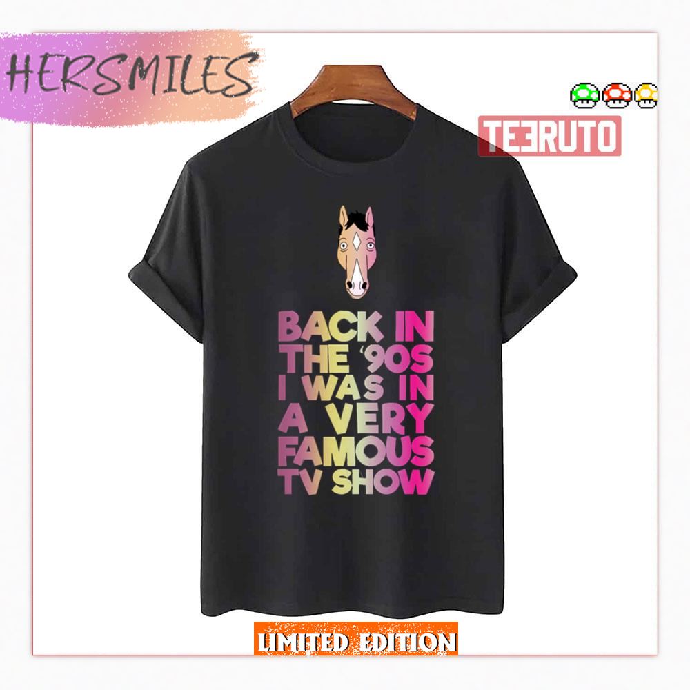 Back In The ’90s Bojack Horseman Shirt