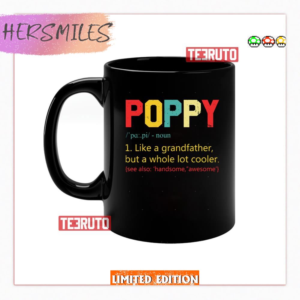 Best Poppy Definition Retro Birthday Shirt Grandpa Papa Grandad T Shirt Fathers Day Mug