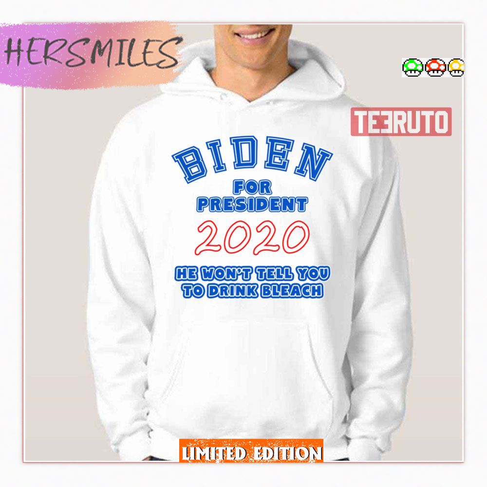 Biden For President No Bleach Shirt