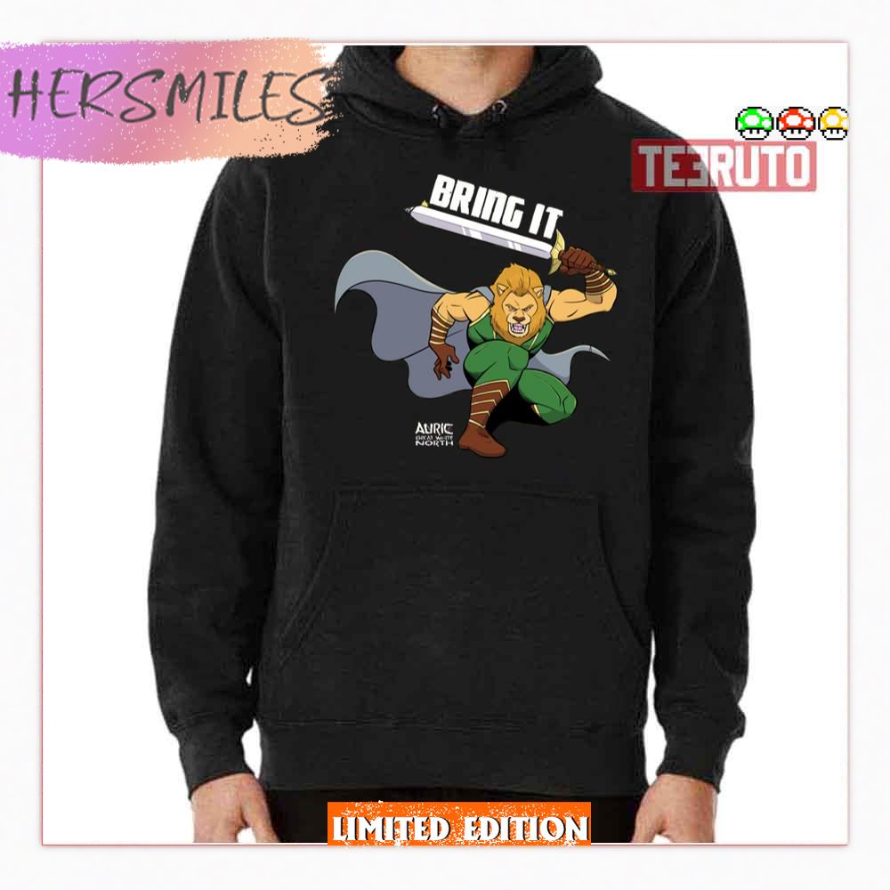 Bring It Auric Of The Great White North Shirt