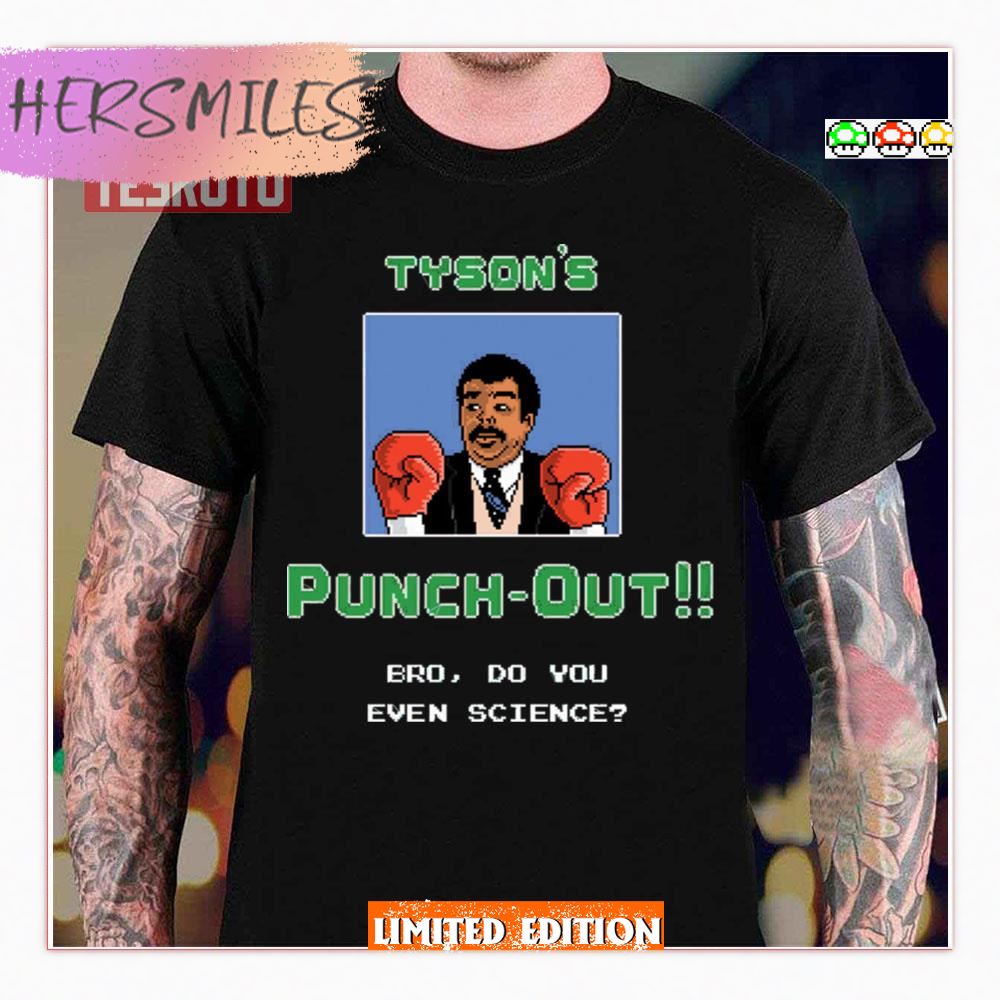 Bro Do You Even Science Mike Tyson Shirt