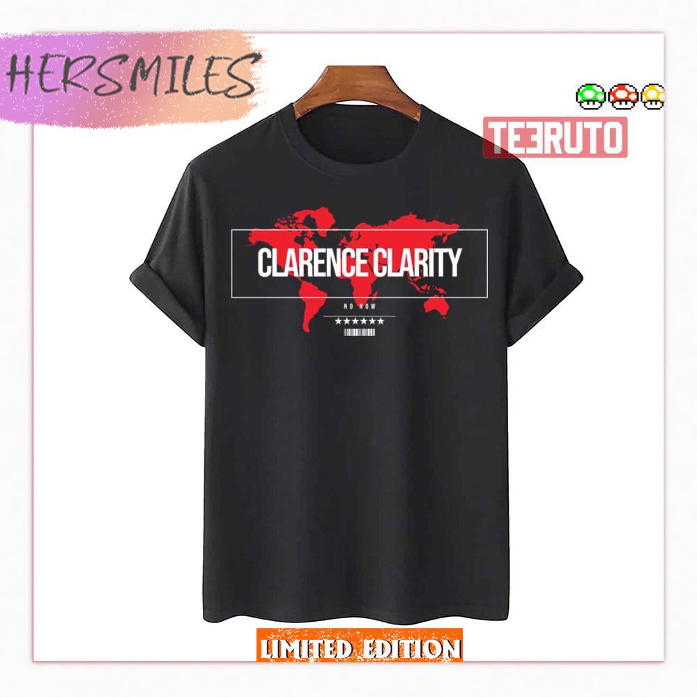 Clarity No Now Clarence Shirt