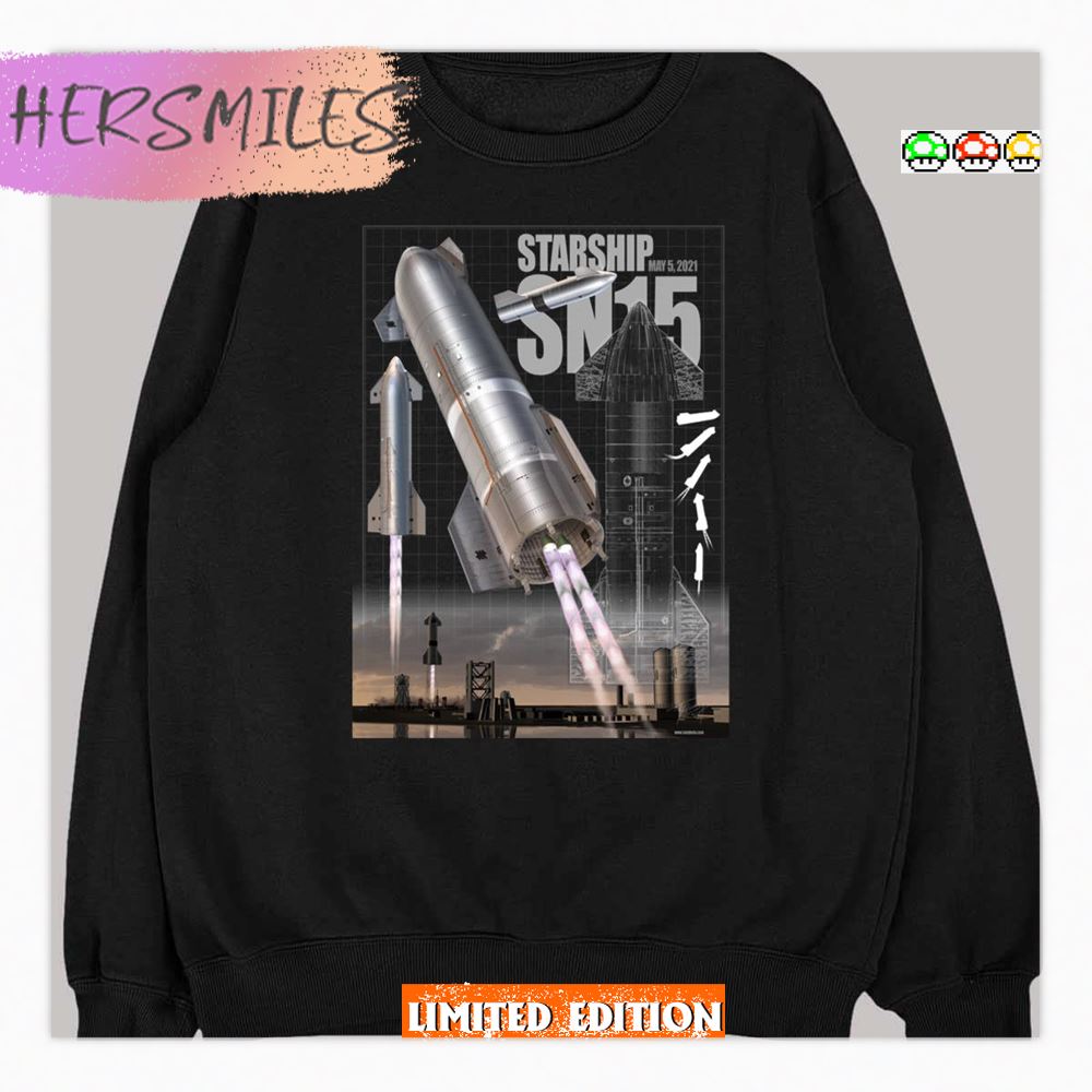 Cool Graphic Spacex Starship Variant Sn15 Shirt