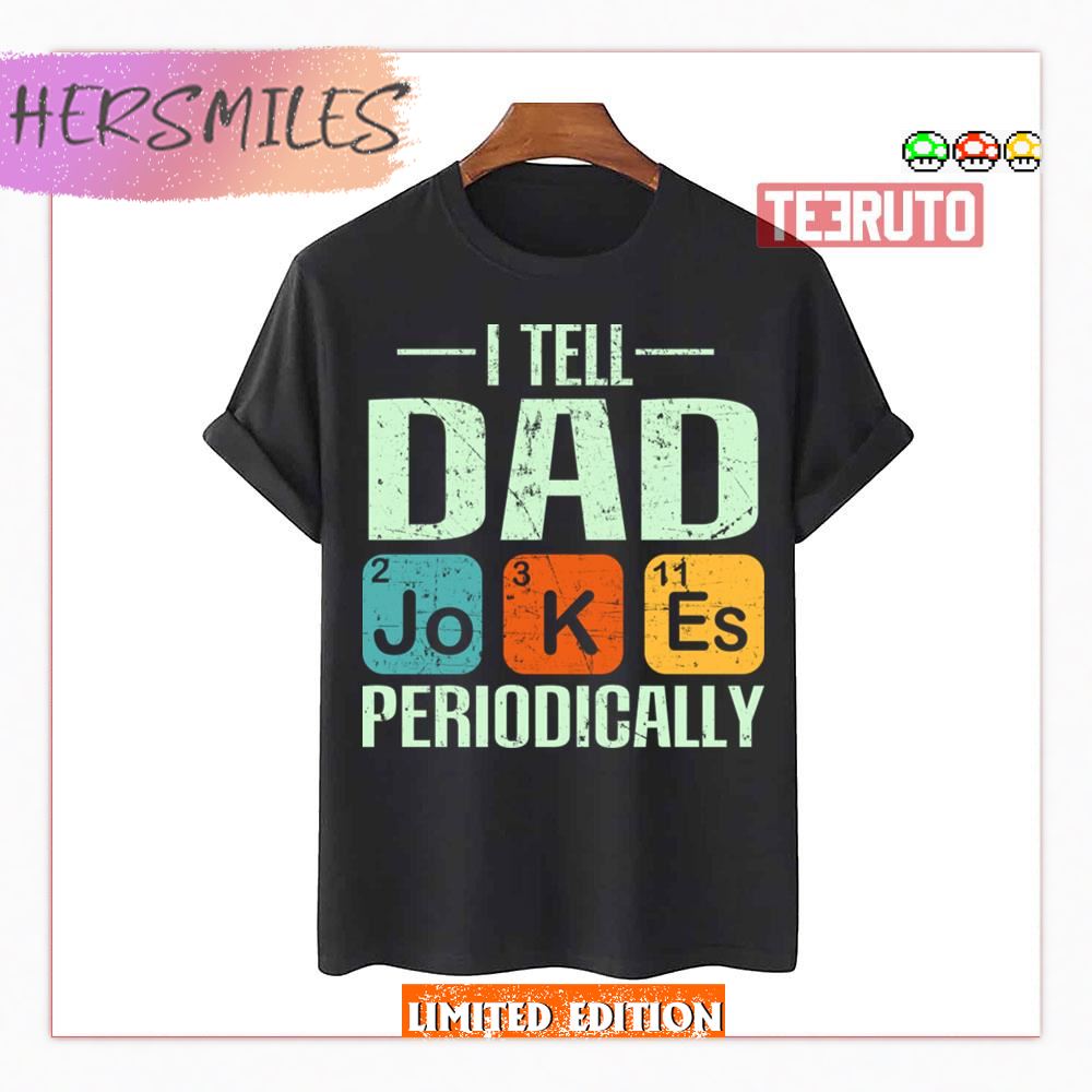 Dad Jokes Vintage Fathers Day Shirt