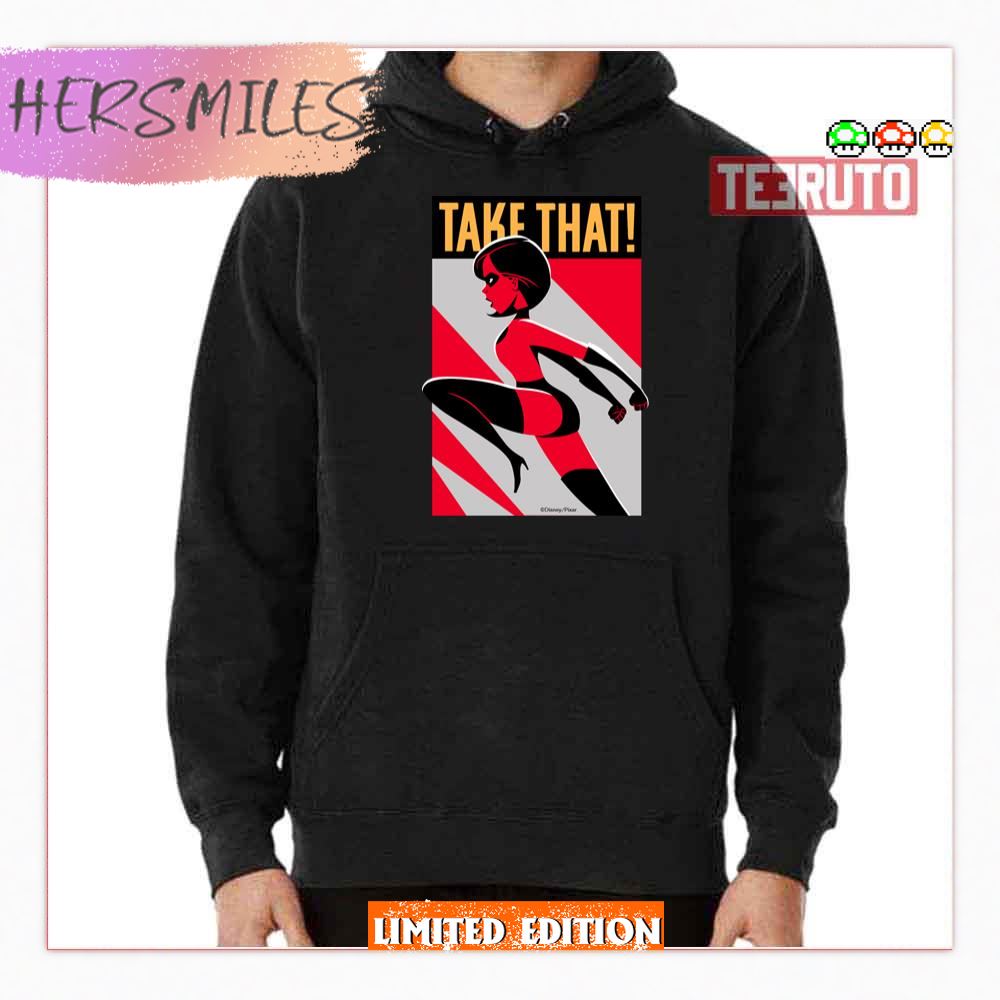 Elastigirl Take That The Incredibles Shirt