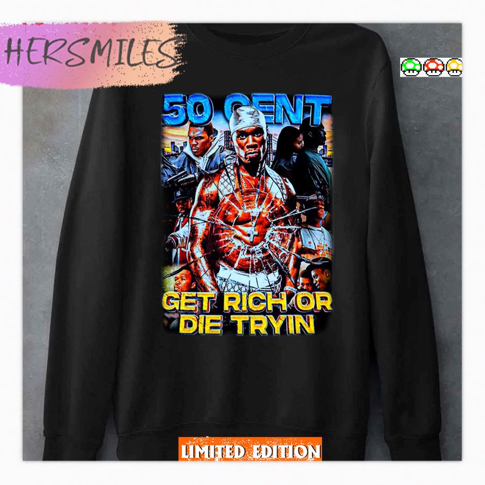 Get Rich Or Die Tryin Amazing Graphic Of 50 Cent Top Rapper Shirt Get Rich Or Die Tryin Amazing Graphic Of 50 Cent Top Rapper Shirt