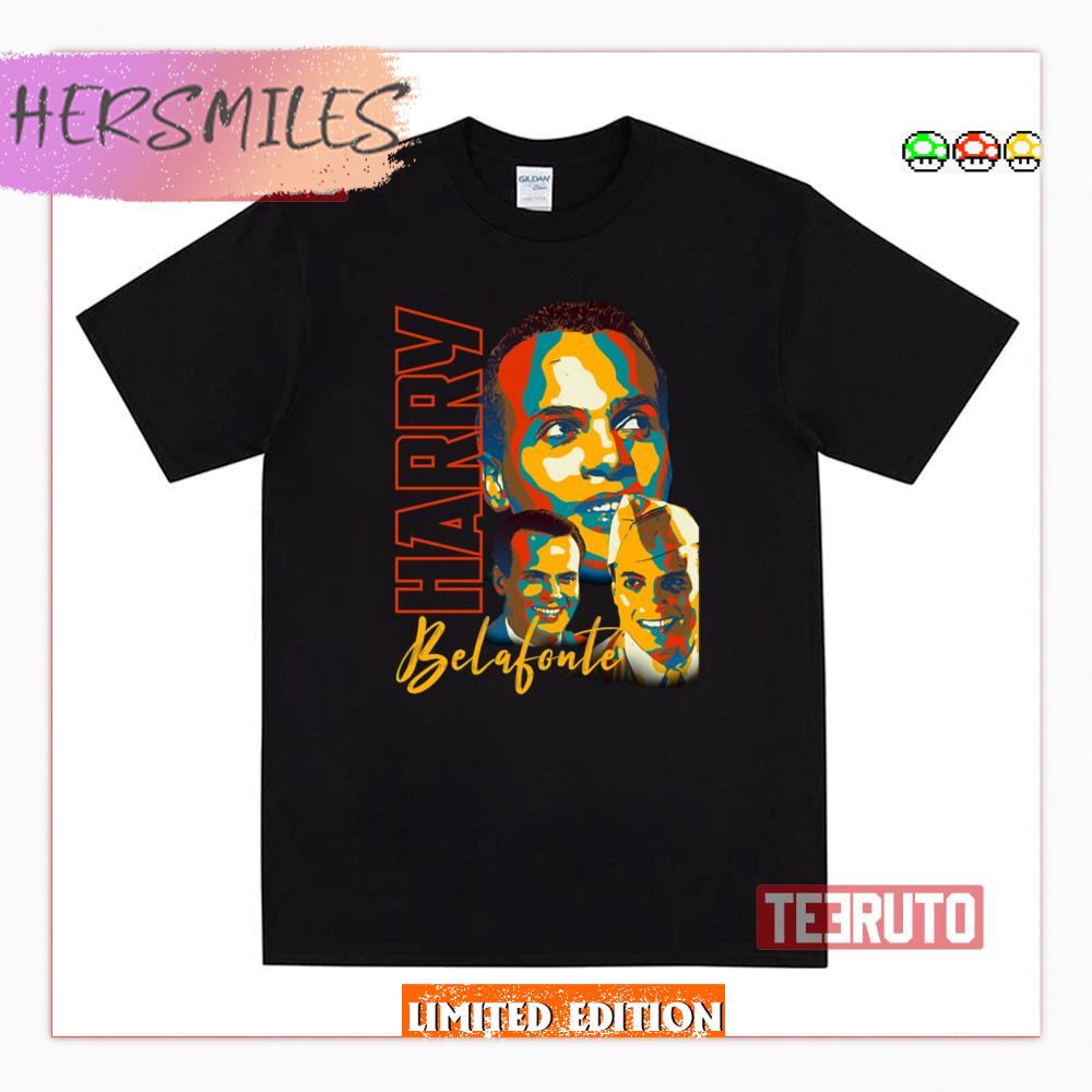 Harry Belafonte Tribute Black History Graphic Shirt
