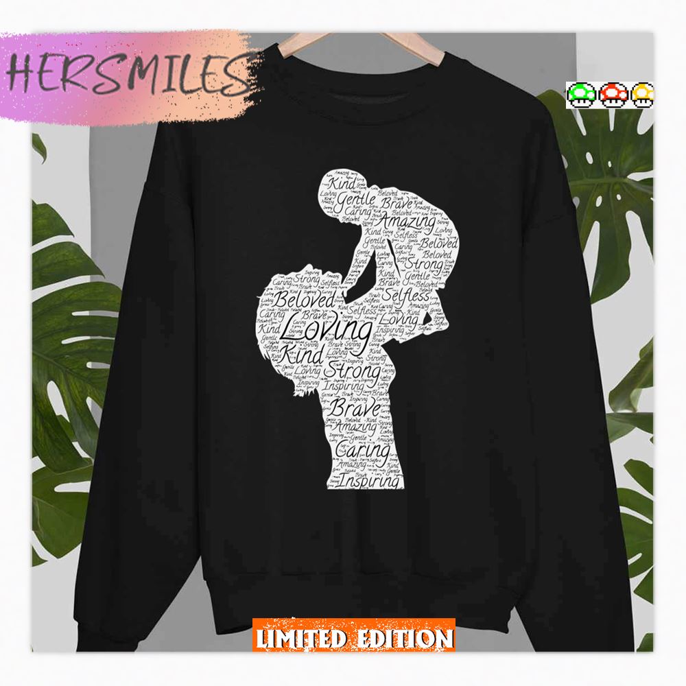 I Love You Mom Loving Strong Amazing Beloved Inspiring Brave Shirt I Love You Mom Loving Strong Amazing Beloved Inspiring Brave Shirt