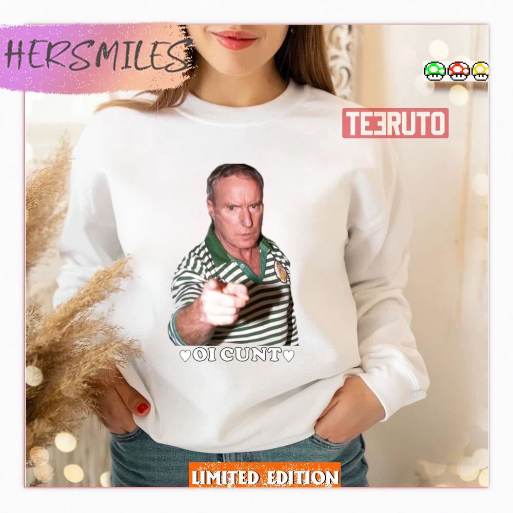 Oi Cunt Alf Stewart Oi Shirt Oi Cunt Alf Stewart Oi Shirt