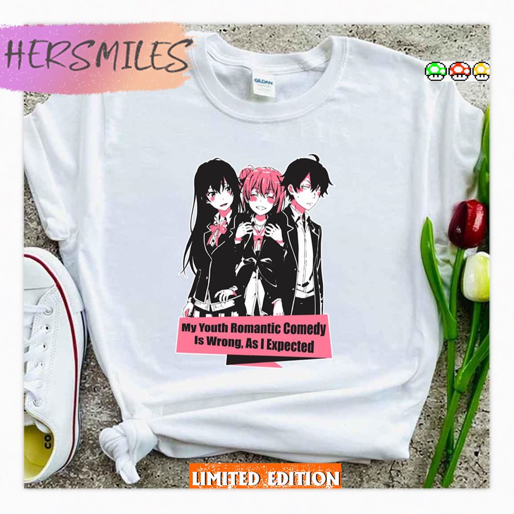 Oregairu My Youth Romantic Comedy Is Wrong As I Expected Shirt Oregairu My Youth Romantic Comedy Is Wrong As I Expected Shirt