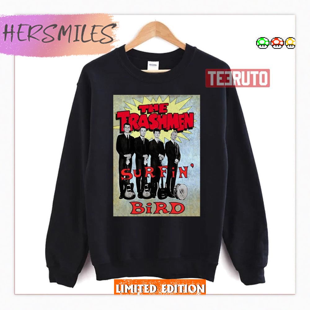 The Trashmen Surfin Bird Shirt The Trashmen Surfin Bird Shirt