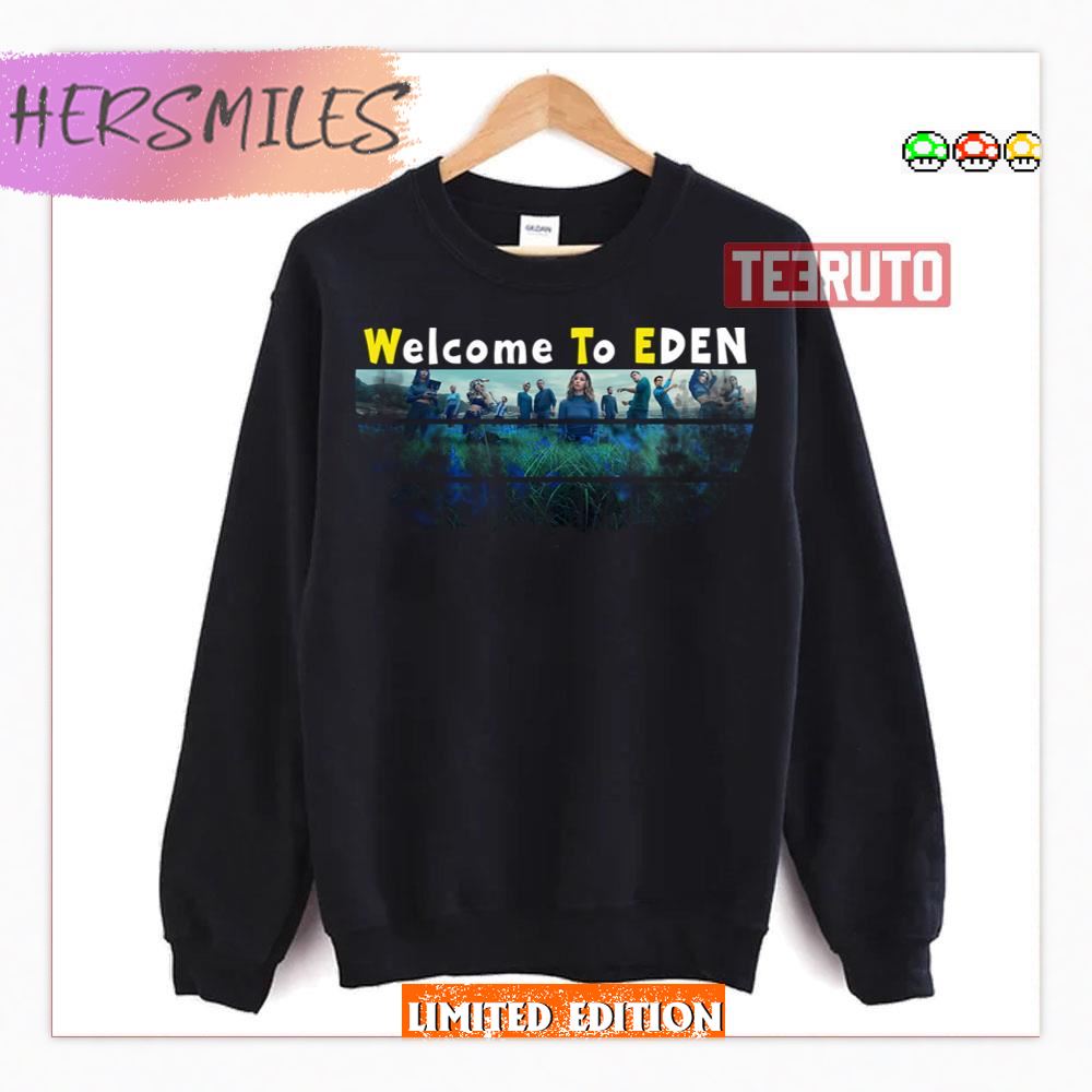 Welcome To Eden Tv Show Shirt Welcome To Eden Tv Show Shirt