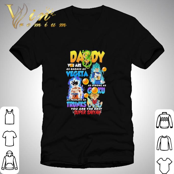 Dragon Ball Super Daddy Vegeta Goku Trunks Super Saiyan Shirt