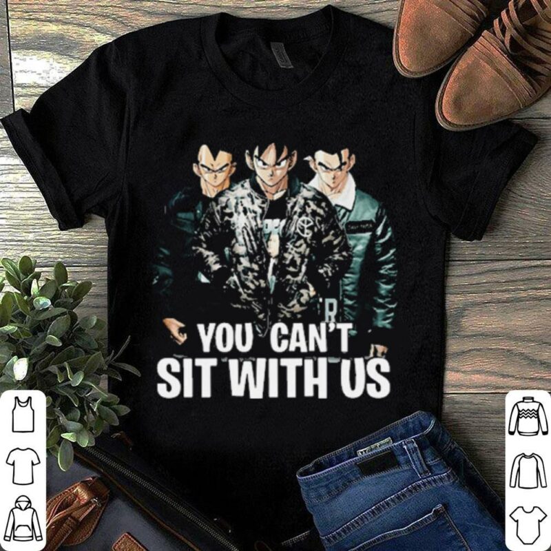 Goku And Vegeta And Gogeta Hippie You Can’t Sit With Us Shirt, Hoodie