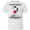 Snoopy I’m Multitasking I Can Listen Ignore And Forget At The Same Time Shirt