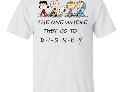 The One Where They Go To Disney Snoopy And Friends Peanuts Movie New 2021 Shirt