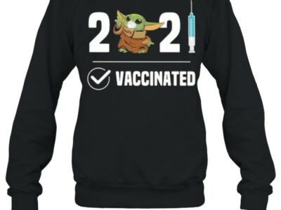 2021-Vaccinated-Baby-Yoda-Wear-Mask-Shirt-Unisex-Sweatshirt.jpg