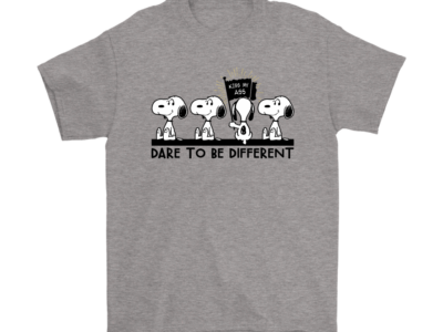 Dare To Be Different Kiss My Ass Snoopy Shirts