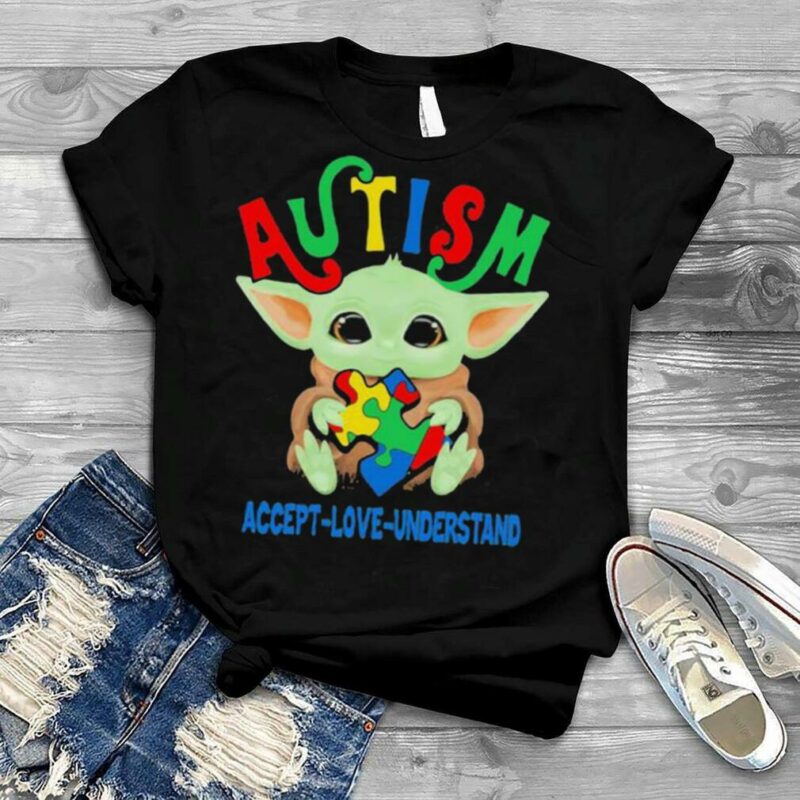 Autism Acept Love Understand Baby Yoda Awareness Shirt