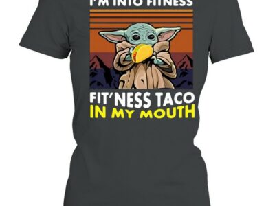 Baby Yoda I Am Into Fitness Fit’ness Taco In My Mouth Vintage T-shirt